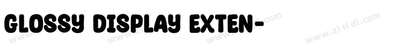 glossy display exten字体转换
